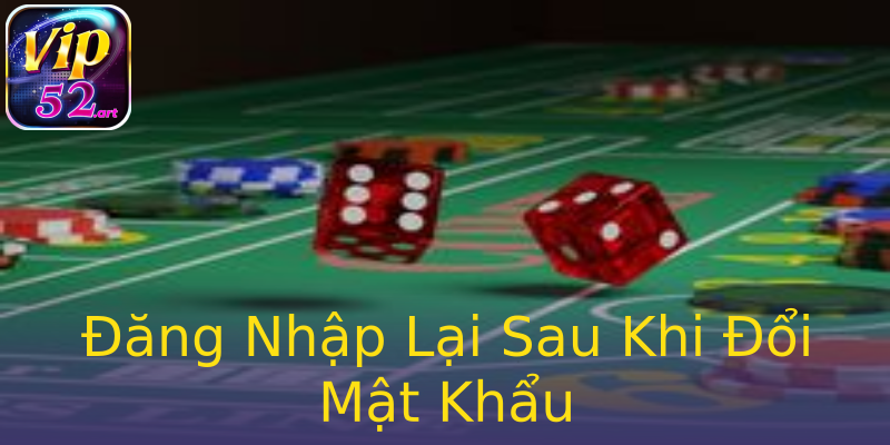 Đăng Nhập Lại Sau Khi Đổi Mật Khẩu Đăng Nhập Lại Sau Khi Đổi Mật Khẩu