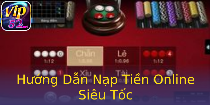 Hướng Dẫn Nạp Tiền Online Siêu Tốc Hướng Dẫn Nạp Tiền Online Siêu Tốc
