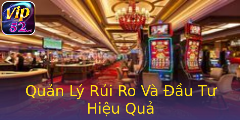 Quản Lý Rủi Ro Và Đầu Tư Hiệu Quả Quản Lý Rủi Ro Và Đầu Tư Hiệu Quả